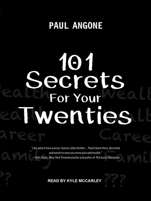 Title details for 101 Secrets For Your Twenties by Paul Angone - Available